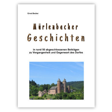 Mürlenbacher Geschichten