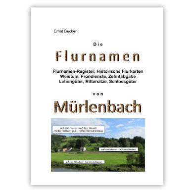 Die Flurnamen von Mürlenbach